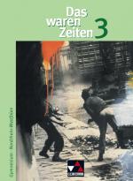 Cover-Bild Das waren Zeiten – Nordrhein-Westfalen / Das waren Zeiten NRW 3