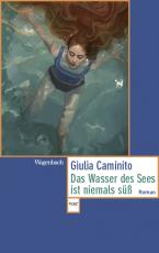 Cover-Bild Das Wasser des Sees ist niemals süß