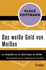 Cover-Bild Das weiße Gold von Meißen