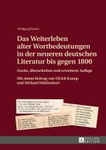 Cover-Bild Das Weiterleben alter Wortbedeutungen in der neueren deutschen Literatur bis gegen 1800