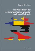 Cover-Bild Das Weiterleben der rumäniendeutschen Literatur nach dem Umbruch