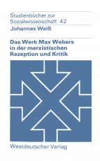 Cover-Bild Das Werk Max Webers in der marxistischen Rezeption und Kritik