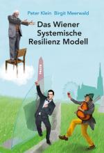 Cover-Bild Das Wiener Systemische Resilienz Modell