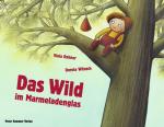 Cover-Bild Das Wild im Marmeladenglas