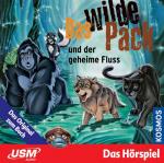 Cover-Bild Das wilde Pack (Folge 3) - Das wilde Pack und der geheime Fluss (Audio-CD)