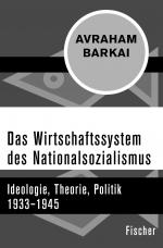 Cover-Bild Das Wirtschaftssystem des Nationalsozialismus
