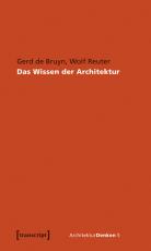 Cover-Bild Das Wissen der Architektur