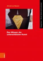 Cover-Bild Das Wissen der unterschätzten Kunst