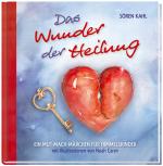 Cover-Bild Das Wunder der Heilung