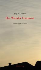 Cover-Bild Das Wunder Hannover
