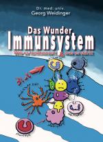 Cover-Bild Das Wunder Immunsystem