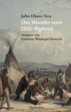 Cover-Bild Das Wunder vom Little Bighorn