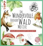 Cover-Bild Das wundervolle Buch der Waldmotive