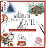 Cover-Bild Das wundervolle Buch der Wintermotive