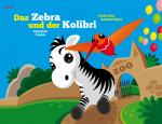 Cover-Bild Das Zebra und der Kolibri 2