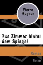 Cover-Bild Das Zimmer hinter dem Spiegel