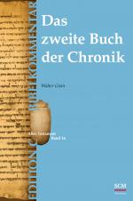 Cover-Bild Das zweite Buch der Chronik (Edition C/AT/Band 16)