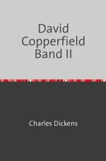 Cover-Bild David Copperfield Band II