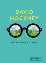 Cover-Bild David Hockney und wie er die Welt sieht