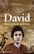 Cover-Bild David - Reisen, Abenteuer und Sir Isaac