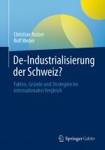 Cover-Bild De-Industrialisierung der Schweiz?