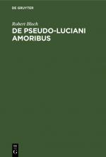 Cover-Bild De Pseudo-Luciani Amoribus