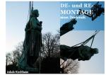 Cover-Bild De- und Re-Montage eines Denkmals