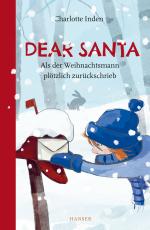 Cover-Bild Dear Santa - Als der Weihnachtsmann plötzlich zurückschrieb