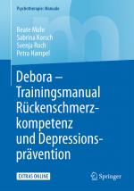 Cover-Bild Debora - Trainingsmanual Rückenschmerzkompetenz und Depressionsprävention