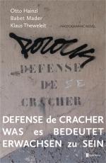 Cover-Bild Defense de Cracher. Was es bedeutet erwachsen zu sein