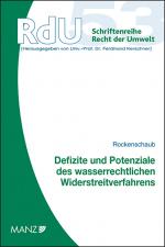 Cover-Bild Defizite und Potenziale des wasserrechtlichen Widerstreitverfahrens