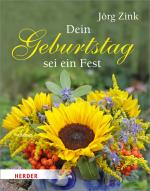 Cover-Bild Dein Geburtstag sei ein Fest