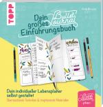 Cover-Bild Dein großes Bullet-Journal-Einführungsbuch