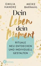 Cover-Bild Dein Leben, dein Moment