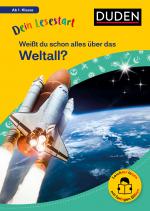 Cover-Bild Dein Lesestart: Weißt du schon alles über das Weltall? Ab 1. Klasse