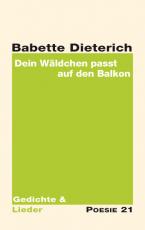 Cover-Bild Dein Wäldchen passt auf den Balkon