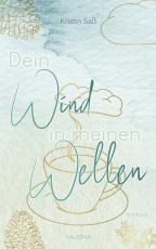 Cover-Bild Dein Wind in meinen Wellen