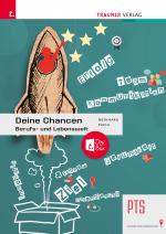 Cover-Bild Deine Chancen – Berufs- und Lebenswelt PTS + TRAUNER-DigiBox E-Book plus