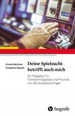 Cover-Bild Deine Spielsucht betrifft auch mich