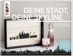 Cover-Bild Deine Stadt, deine Skyline