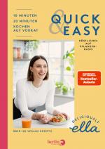 Cover-Bild Deliciously Ella. Quick & Easy