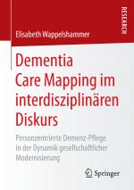 Cover-Bild Dementia Care Mapping im interdisziplinären Diskurs