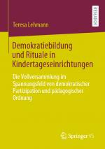 Cover-Bild Demokratiebildung und Rituale in Kindertageseinrichtungen