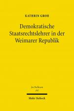 Cover-Bild Demokratische Staatsrechtslehrer in der Weimarer Republik