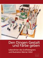 Cover-Bild Den Dingen Gestalt und Farbe geben