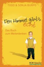 Cover-Bild Den Himmel gibt's echt - Das Buch zum Weiterdenken