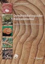 Cover-Bild Dendroökologische Holzanatomie
