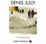 Cover-Bild Denis Jully - Le cercle des amis