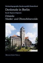 Cover-Bild Denkmale in Berlin. Bezirk Treptow-Köpenick - Ortsteile Nieder- und Oberschöneweide