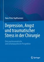 Cover-Bild Depression, Angst und traumatischer Stress in der Chirurgie